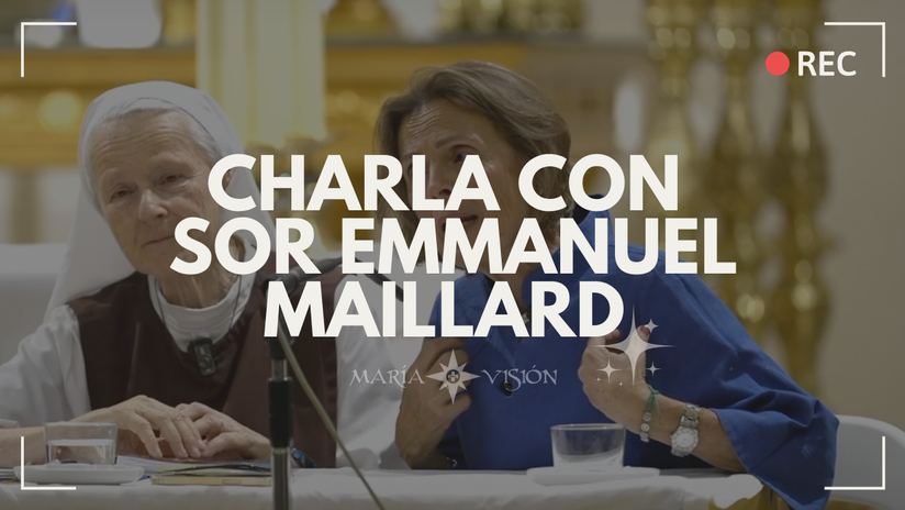 Charla con Sor Emmanuel Maillard | Madrid, España